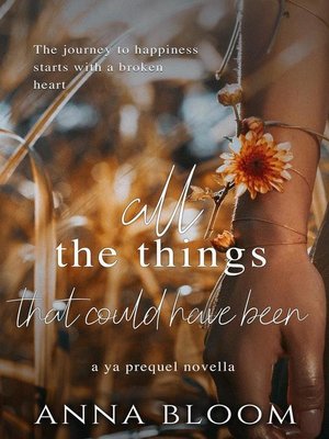 cover image of All the Things That Could Have Been